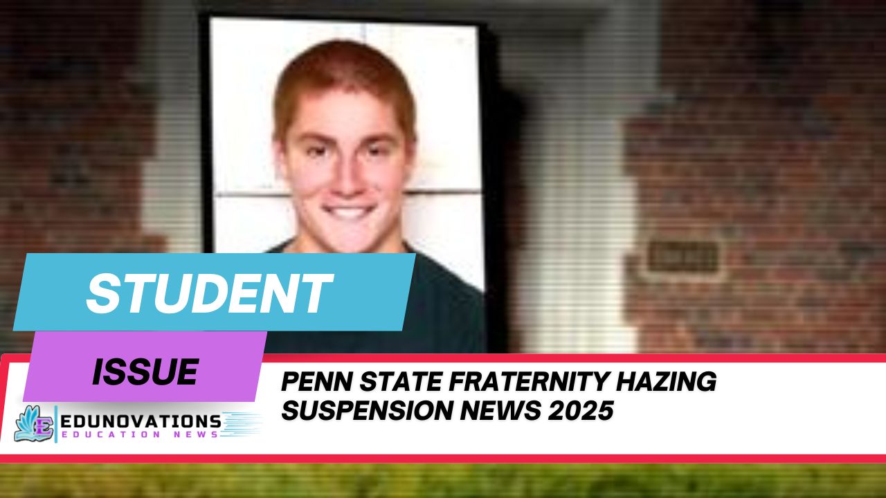 Penn State fraternity hazing suspension news 2025