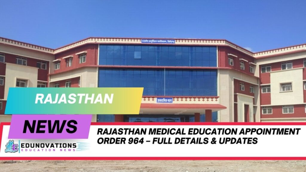 Rajasthan medical education appointment order 964