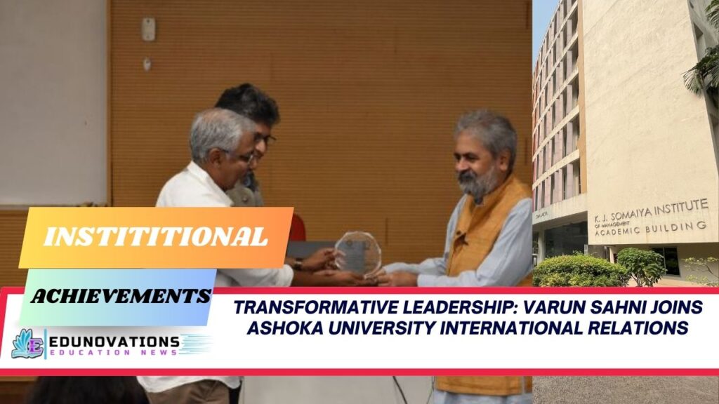 Varun Sahni Joins Ashoka University