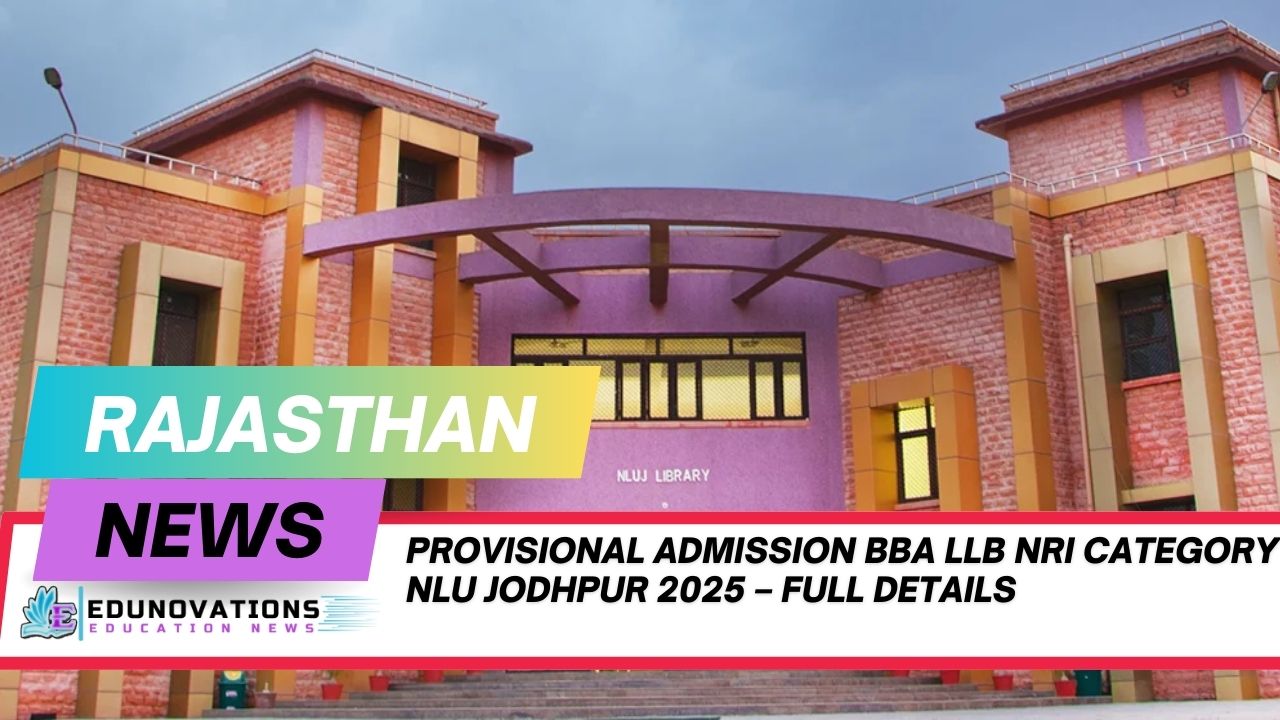 provisional admission BBA LLB NRI category NLU Jodhpur 2025