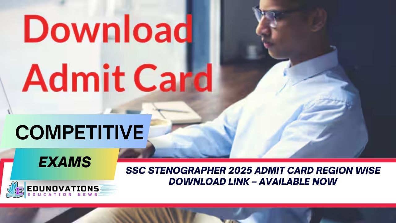 ssc stenographer 2025 admit card region wise download link