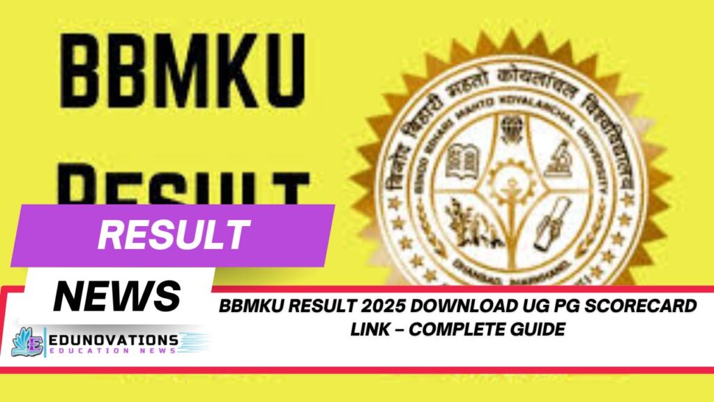 BBMKU result 2025 download UG PG scorecard link