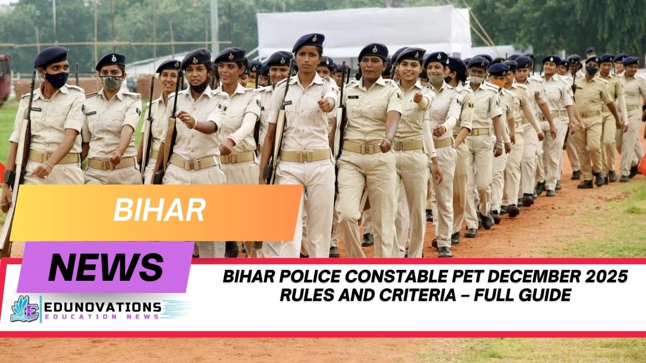 Bihar Police Constable PET December 2025 rules and criteria
