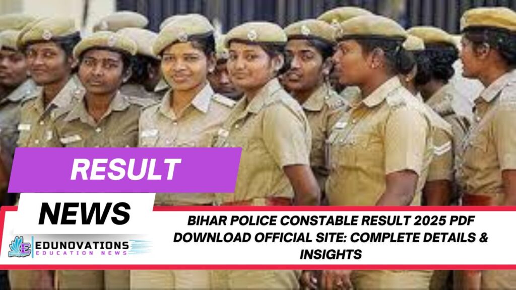 Bihar Police Constable Result 2025 PDF download official site