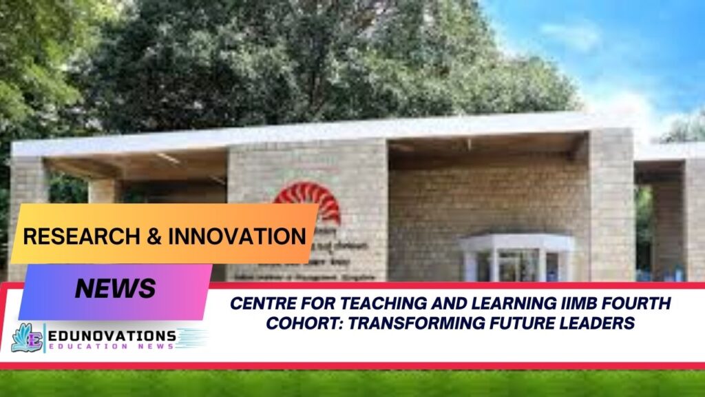 Centre for Teaching and Learning IIMB fourth cohort
