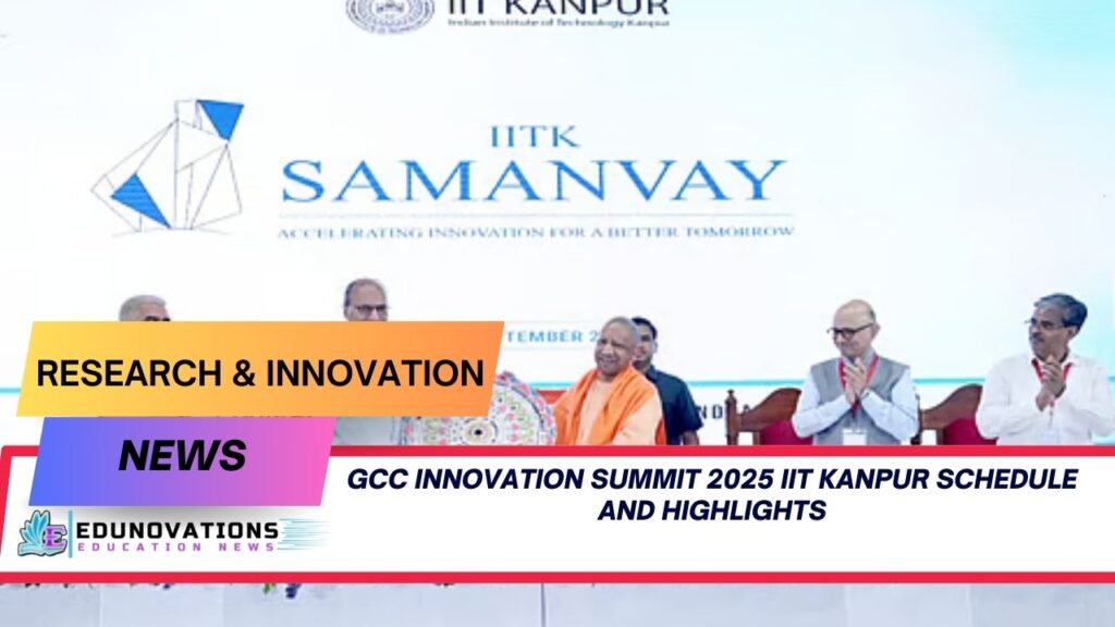 GCC Innovation Summit 2025 IIT Kanpur schedule and highlights