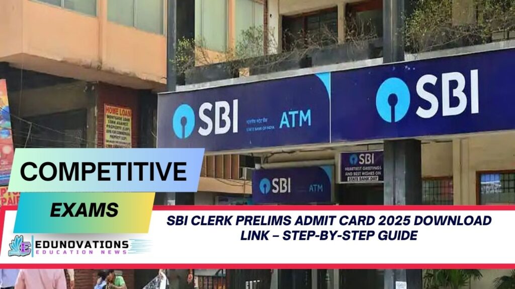SBI Clerk Prelims Admit Card 2025 download link
