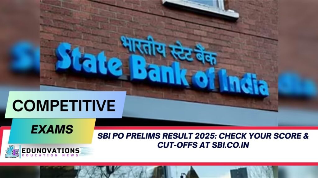 SBI PO Prelims Result 2025
