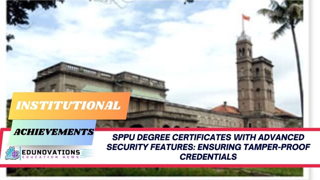 SPPU degree certificates with advanced security features