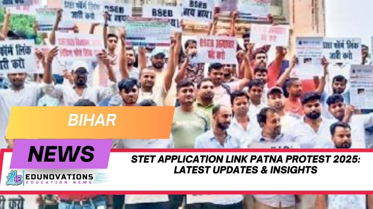 STET application link Patna protest 2025