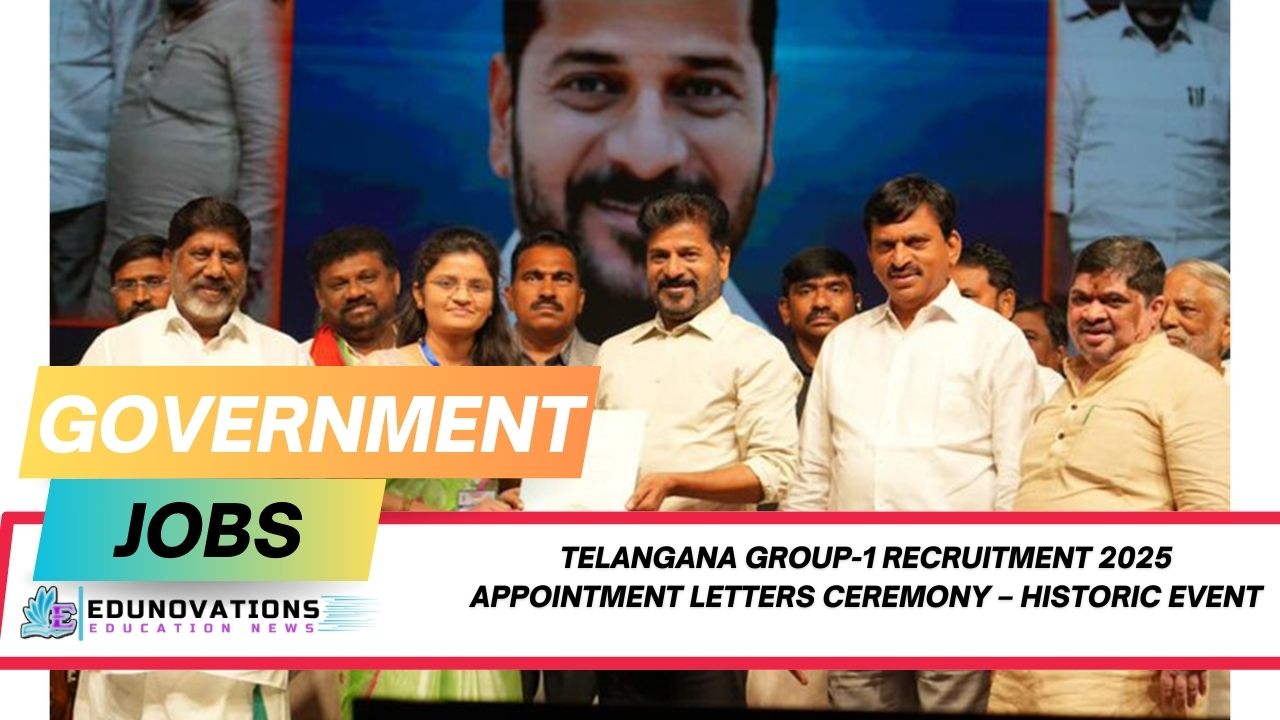 Telangana Group-1 recruitment 2025 appointment letters ceremony