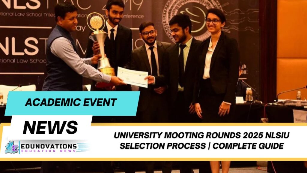 University Mooting Rounds 2025 NLSIU selection process