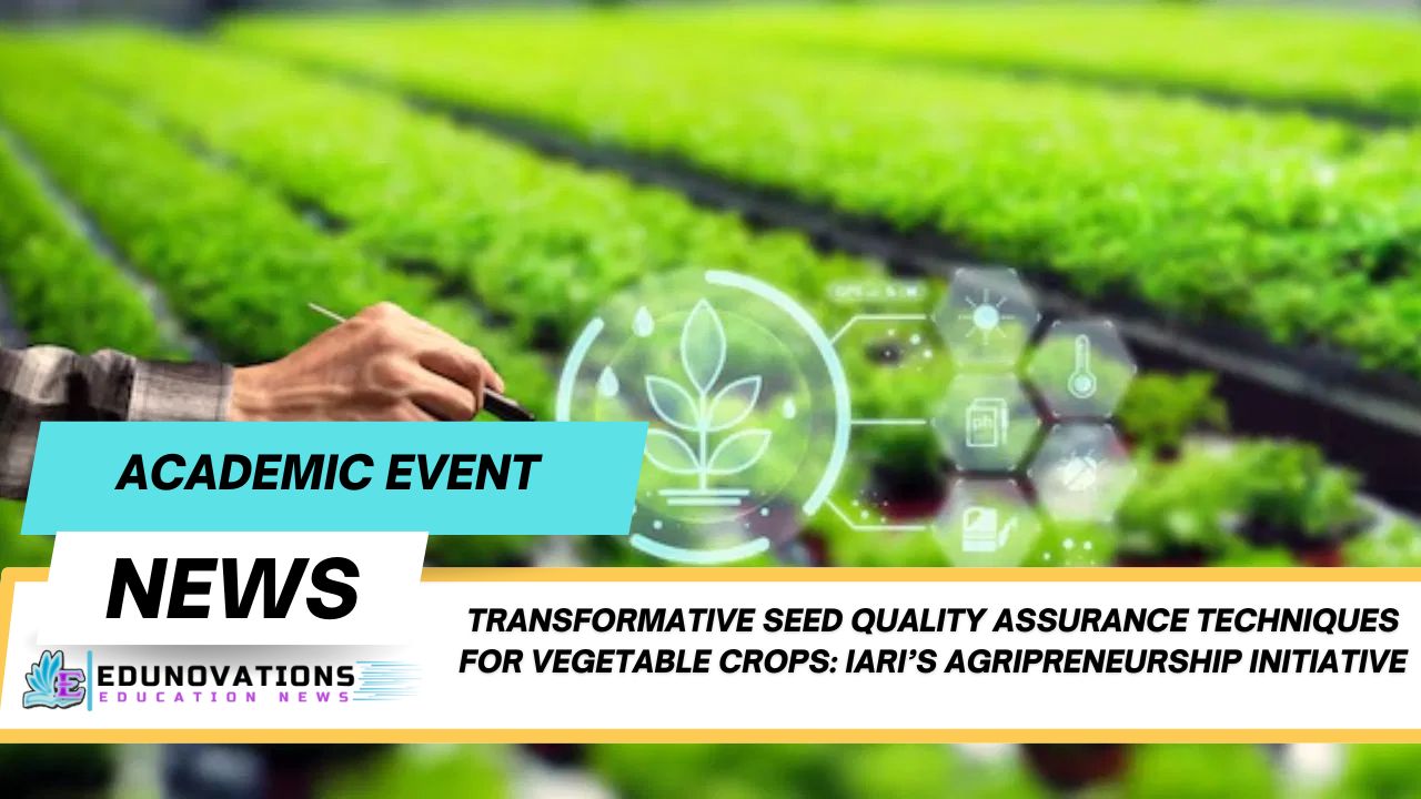 seed quality assurance techniques for vegetable crops