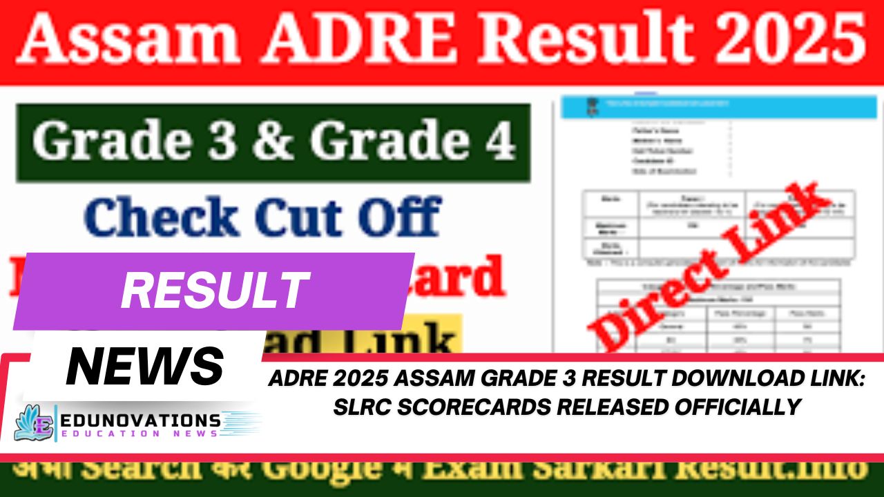 ADRE 2025 Assam Grade 3 result download link