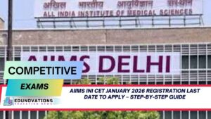 AIIMS INI CET January 2026 registration last date to apply