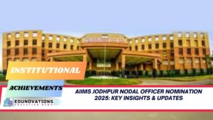 AIIMS Jodhpur Nodal Officer nomination 2025