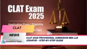 CLAT 2025 provisional admission BBA LLB Jodhpur
