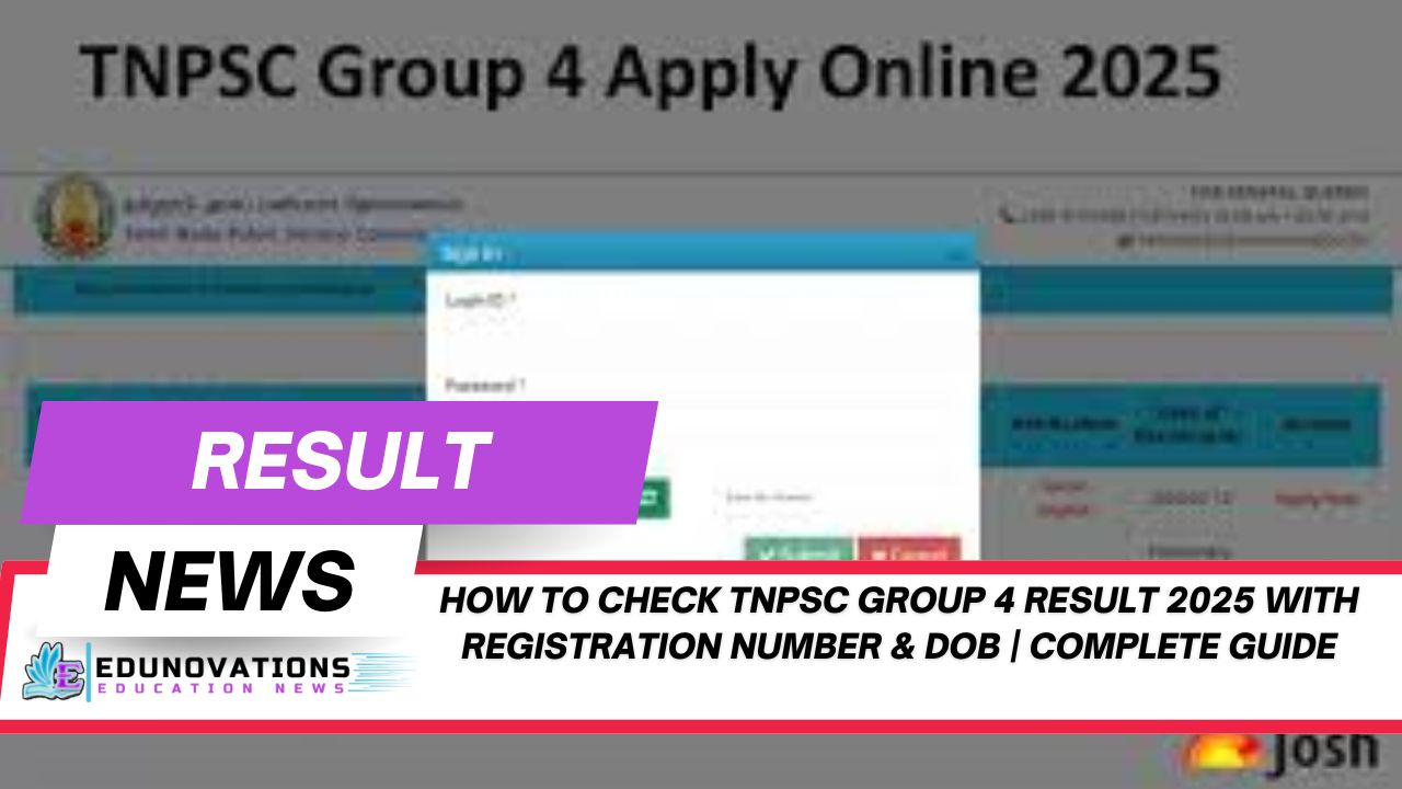 How to check TNPSC Group 4 Result 2025 with registration number & DOB