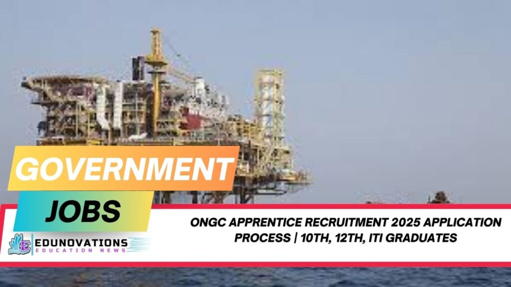 ONGC Apprentice Recruitment 2025 Application Process