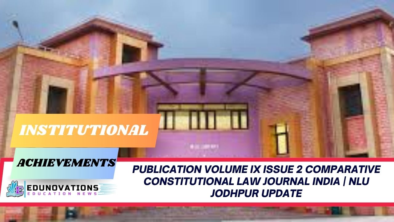 Publication Volume IX Issue 2 Comparative Constitutional Law Journal India
