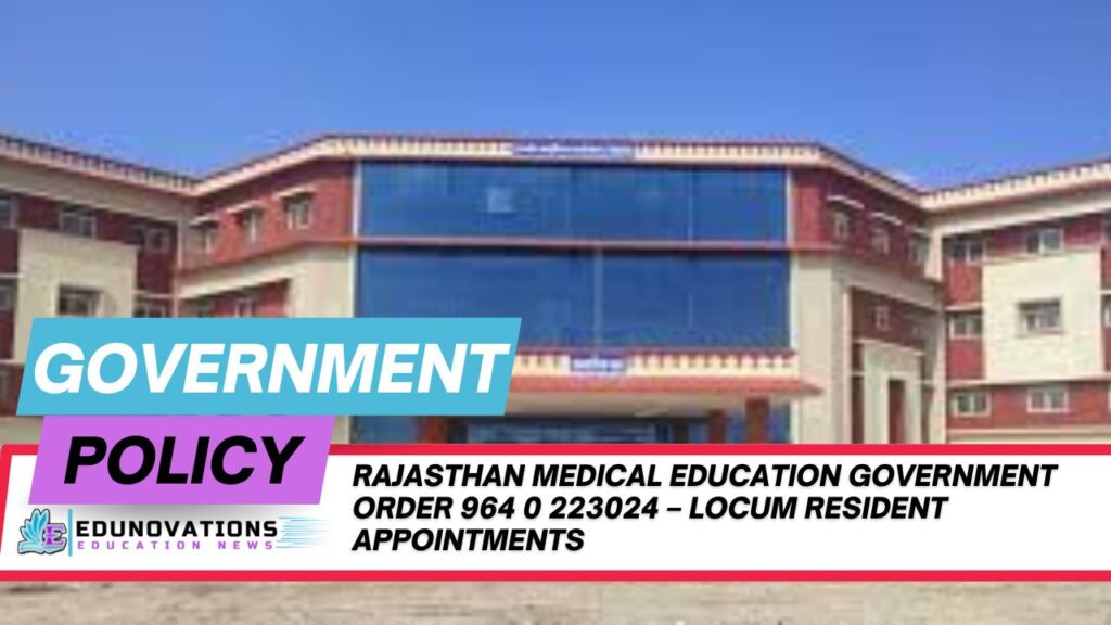 Rajasthan medical education government order 964 0 223024