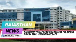 Rajasthan private medical college fee refund policy 2025