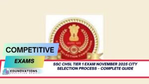 SSC CHSL Tier 1 exam November 2025 city selection process