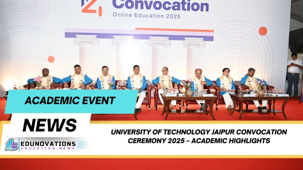 University of Technology Jaipur convocation ceremony 2025