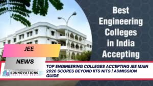 engineering colleges accepting JEE Main 2026 scores beyond IITs NITs