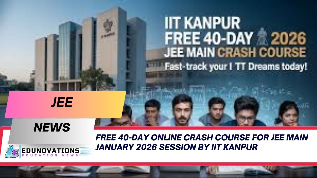 free 40-day online crash course for JEE Main January 2026 session