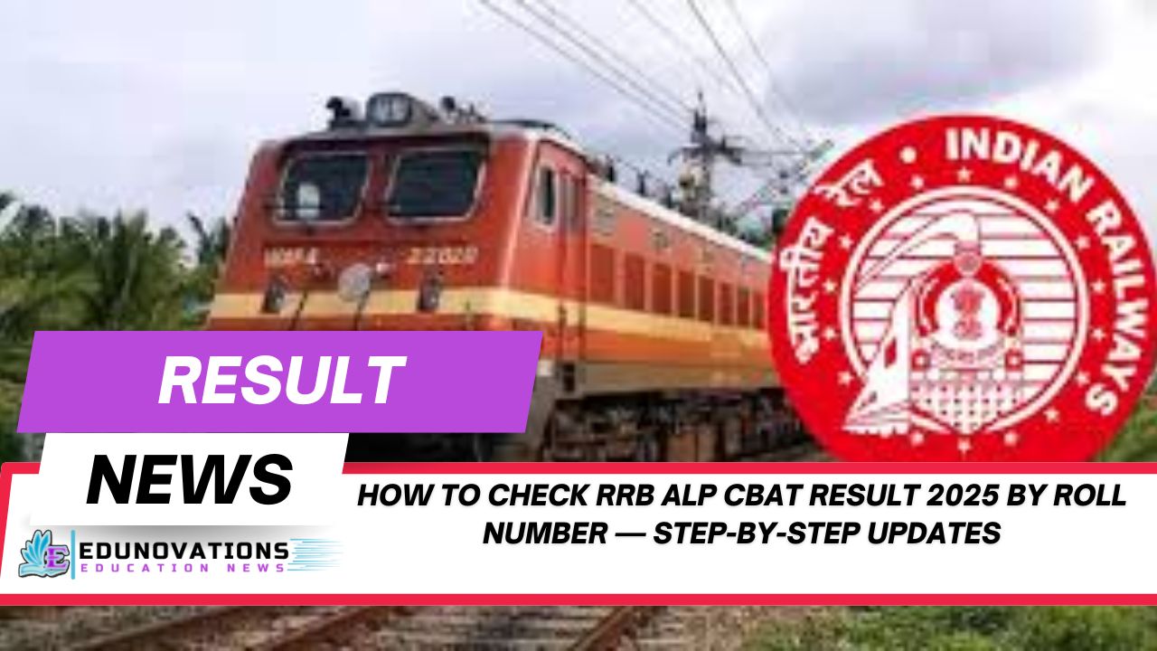 how to check rrb alp cbat result 2025 by roll number