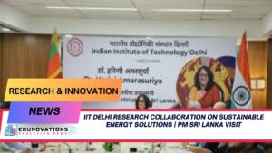 iit delhi research collaboration on sustainable energy solutions