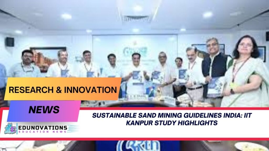 sustainable sand mining guidelines India