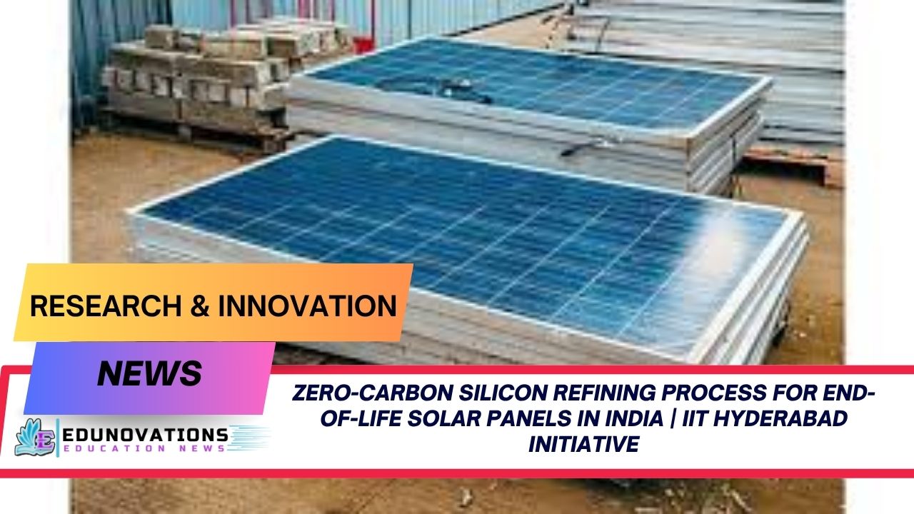 zero-carbon silicon refining process for end-of-life solar panels in India
