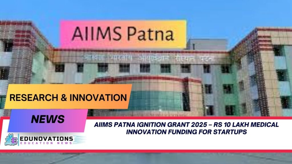 AIIMS Patna Ignition Grant