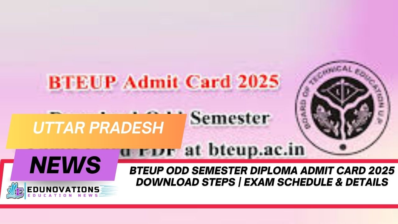 BTEUP odd semester diploma admit card 2025 download steps
