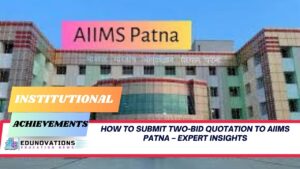 How to Submit Two-Bid Quotation to AIIMS