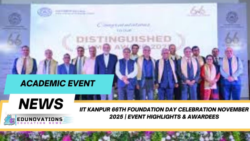 IIT Kanpur 66th foundation day celebration November 2025