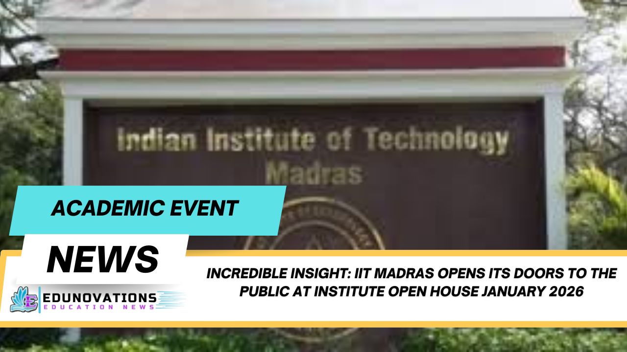 IIT Madras Opens Its Doors to the Public