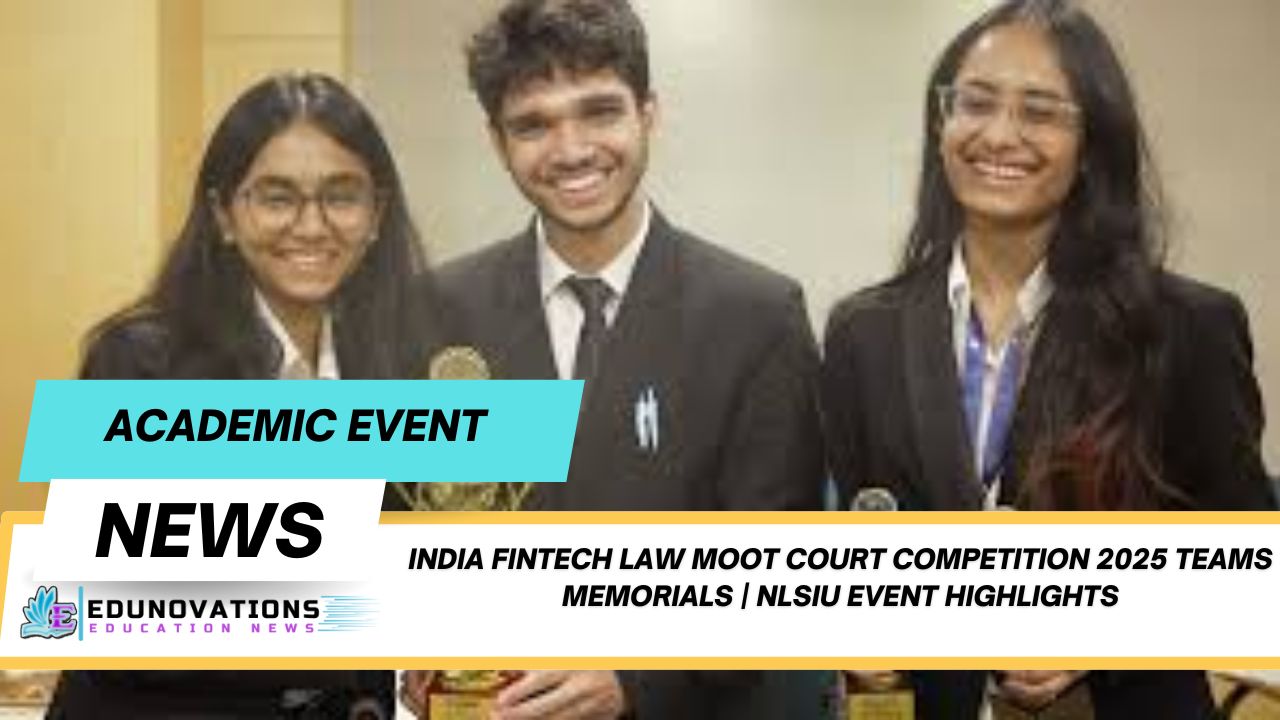 India fintech law moot court competition 2025 teams memorials