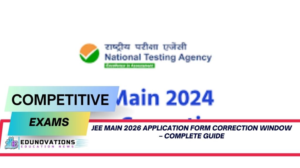 JEE Main 2026 application form correction window