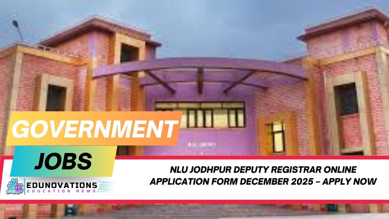 NLU Jodhpur Deputy Registrar online application form December 2025