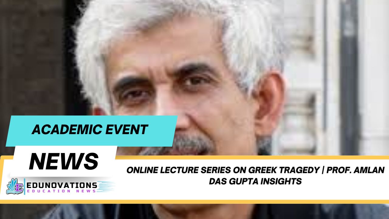 Online Lecture Series on Greek Tragedy