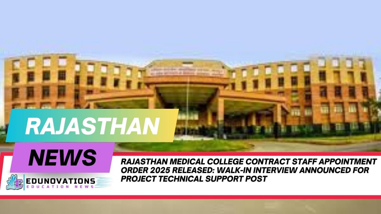 Rajasthan medical college contract staff appointment order 2025