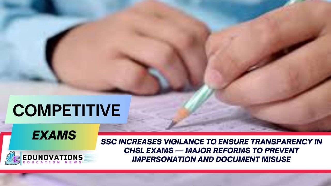 SSC Increases Vigilance to Ensure Transparency in CHSL