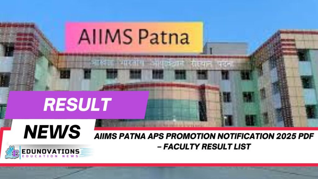 AIIMS Patna APS promotion notification 2025 PDF