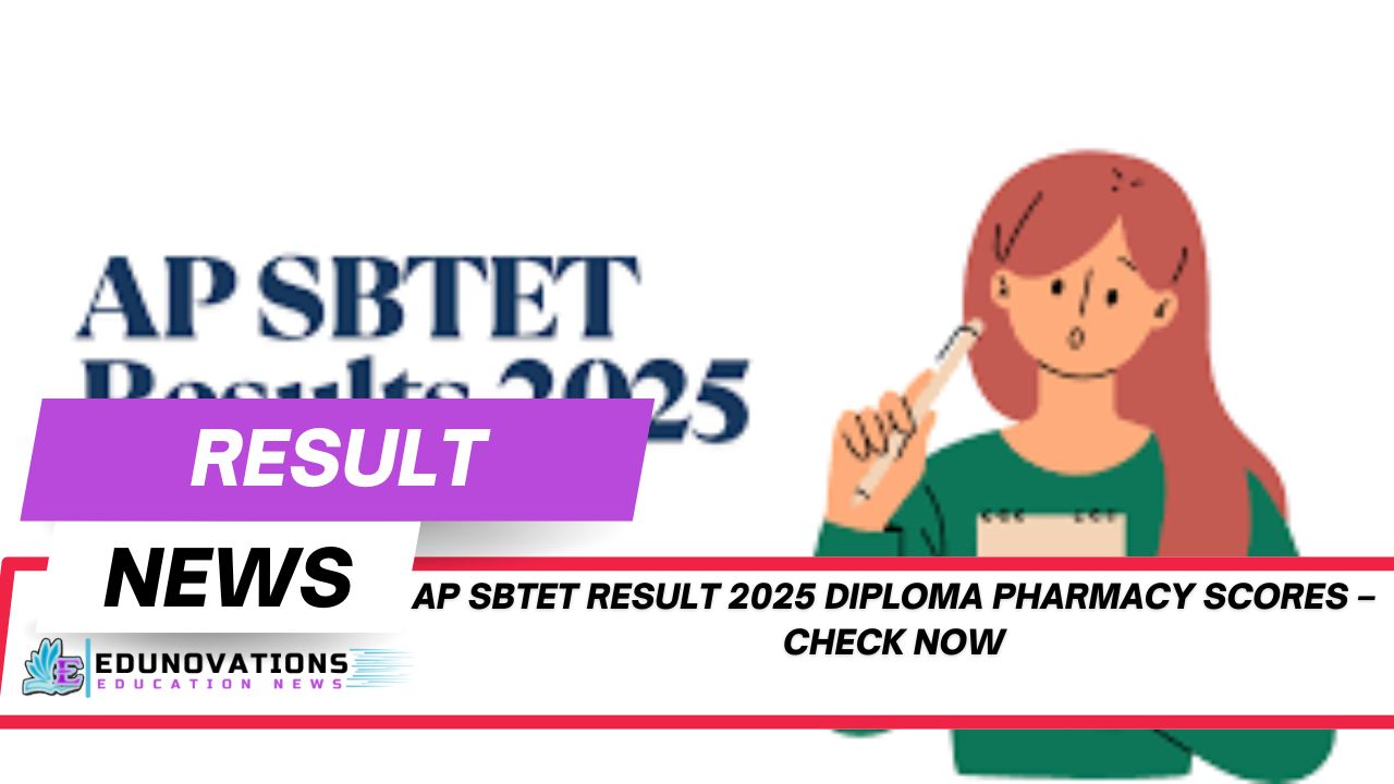 AP SBTET result 2025 diploma pharmacy scores