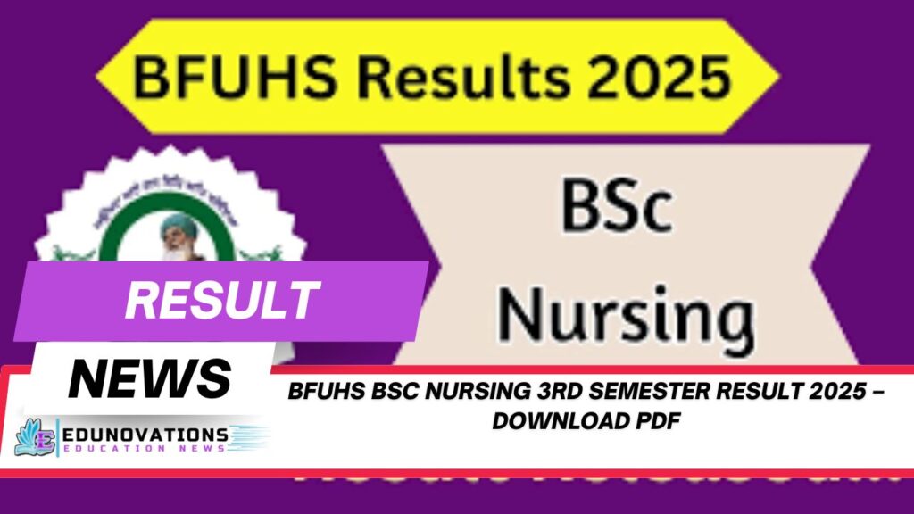 BFUHS BSc Nursing 3rd Semester result 2025