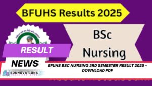 BFUHS BSc Nursing 3rd Semester result 2025