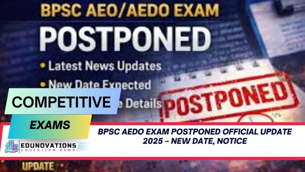 BPSC AEDO exam postponed official update